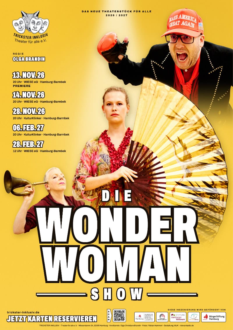 die wonder woman show theater trickster inklusiv in hamburg - unsere inszenierung 2026 und 2027, Regie von Olga Brandin